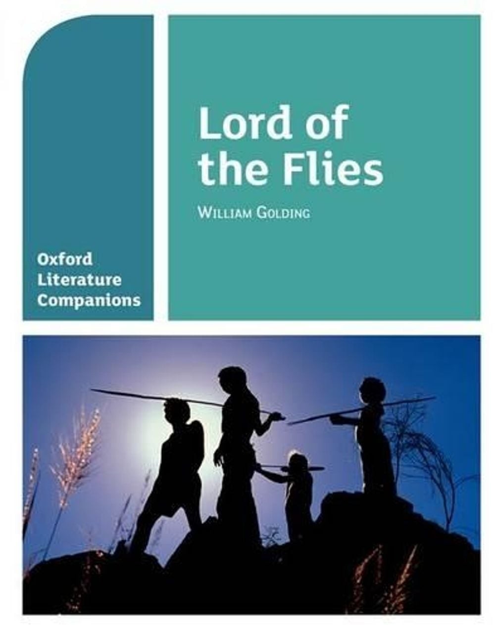 Oxford Literature Companions: Lord of the Flies: Get Revision with Results by Al