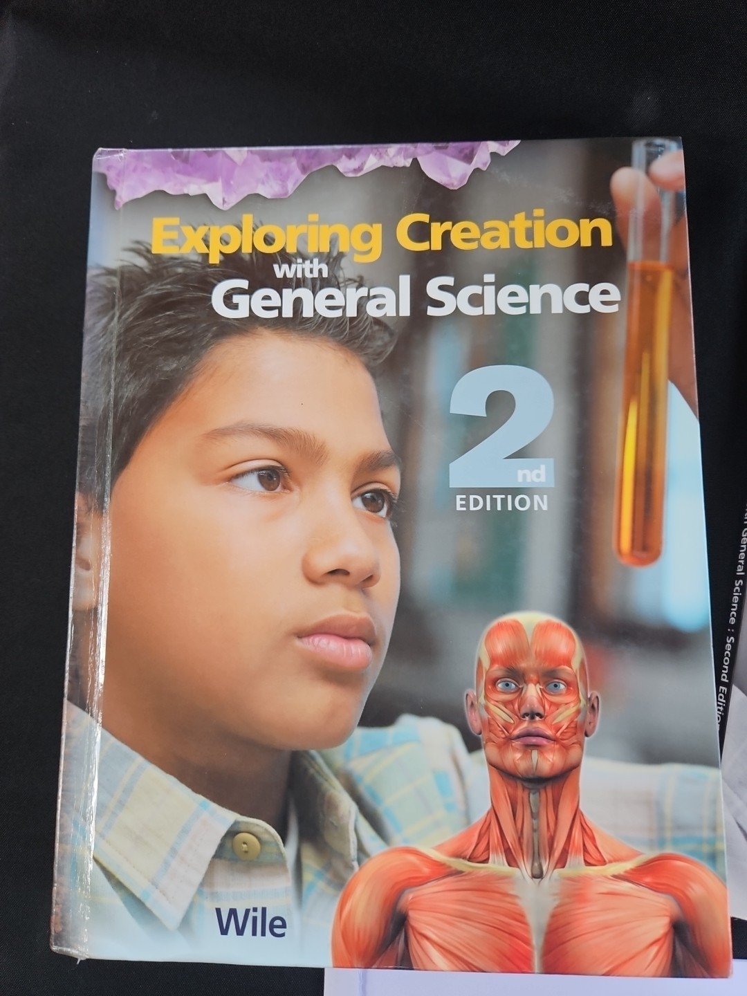 Exploring Creation with General Science 2nd Edition Wile