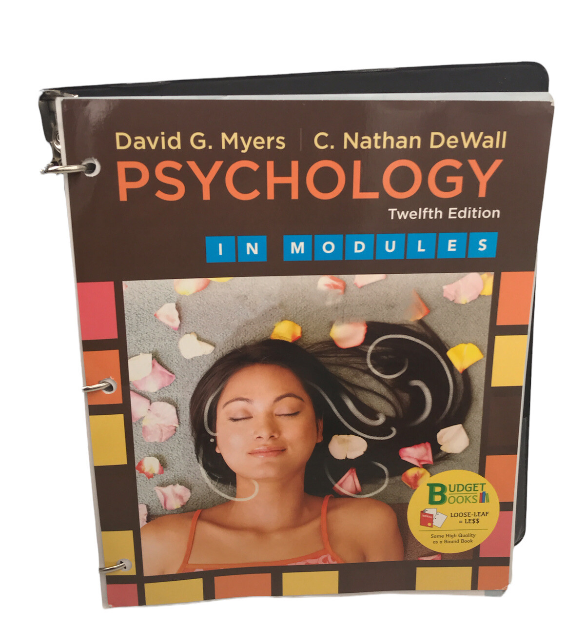 Psychology 12th Edition Loose Leaf In Binder By David G. Myers (2017)