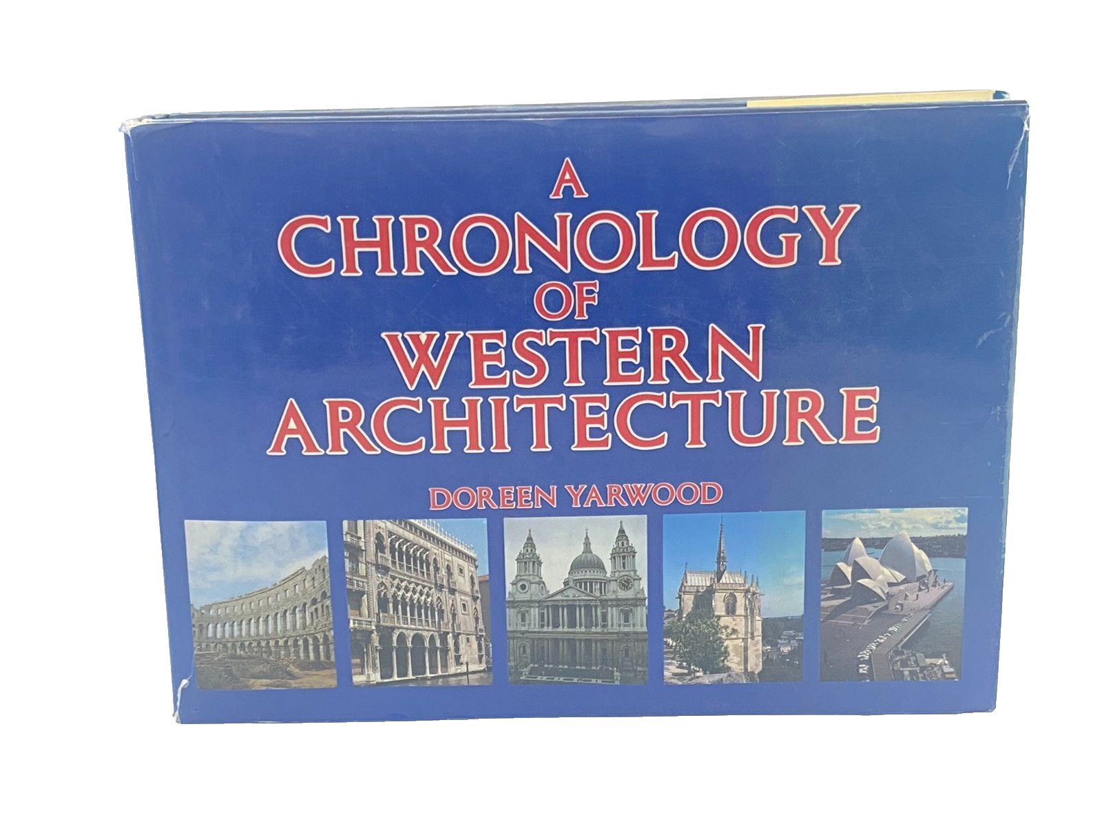 A Chronology of Western Architecture by Doreen Yarwood (1988, Hardcover)