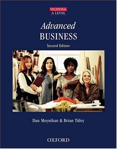 Vocational A-Level Advanced Business (Oxford GNVQ) by Titley, Brian Paperback