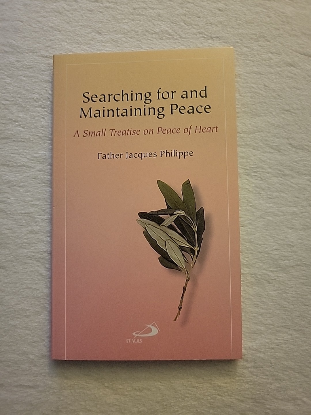 Searching for and Maintaining Peace by Philippe