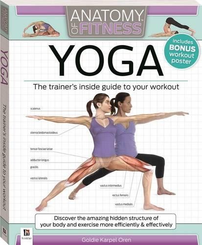 Yoga Anatomy of Fitness: Trainer’s Inside G… by Oren, Goldie Karpen 1743080093