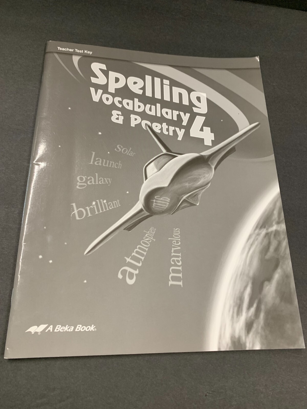 A Beka Book Spelling Vocabulary & Poetry 4 Teacher Test Key Paperback