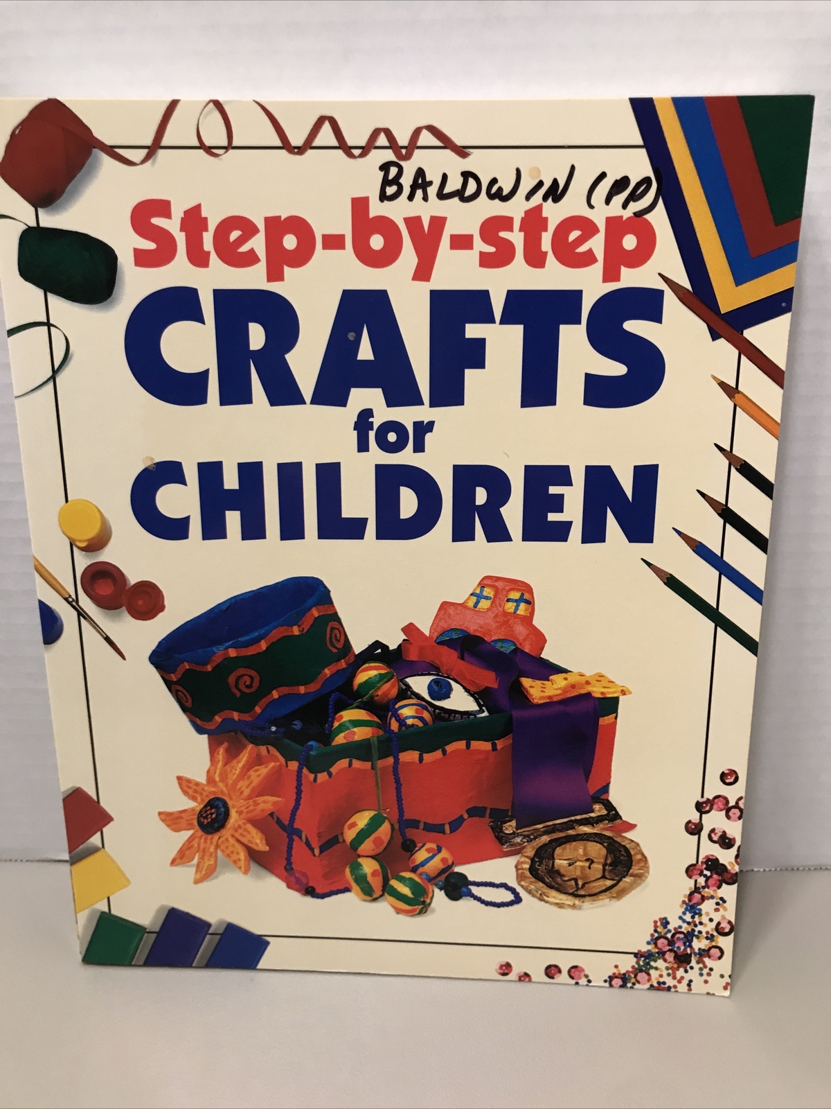 Step-by-Step Crafts for Children Art Resource Book