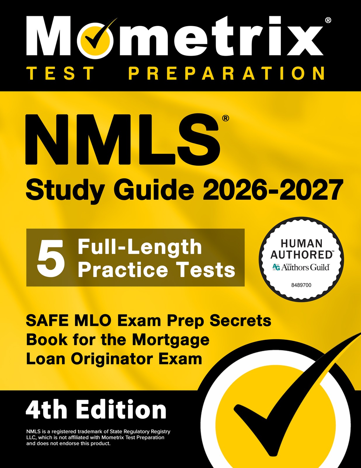 NMLS Study Guide 2026-2027 – SAFE MLO Exam Prep Secrets Book [4th Edition]