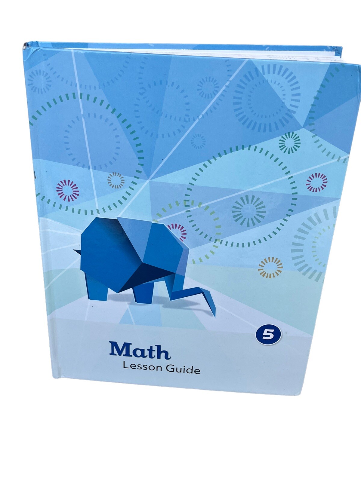 Math 5 K12 Summit Curriculum Lesson Guide 2019 Hardcover Homeschool Mini Project