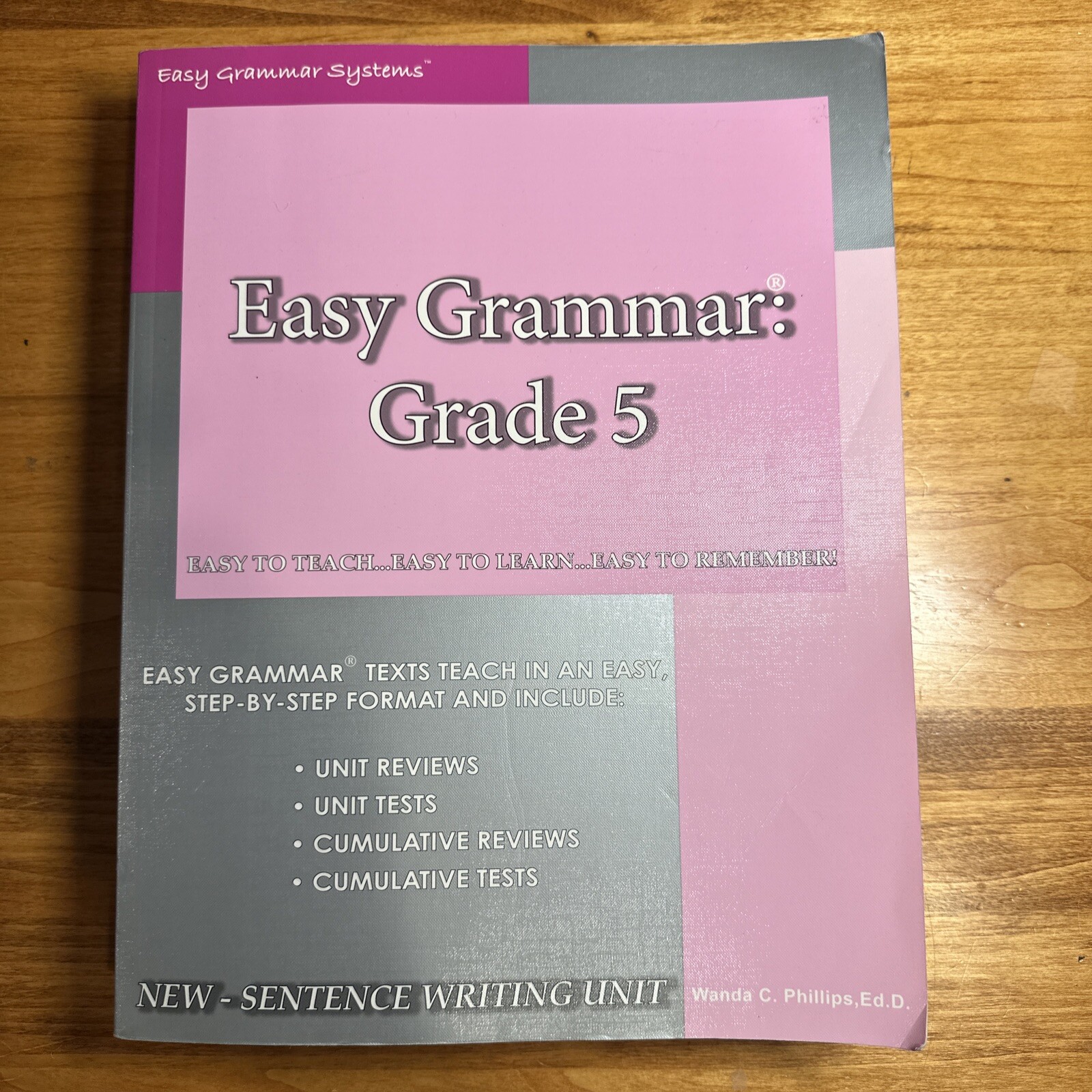 Easy Grammar: Grade 5 by Wanda C. Phillips @2006 Clean — No Writing