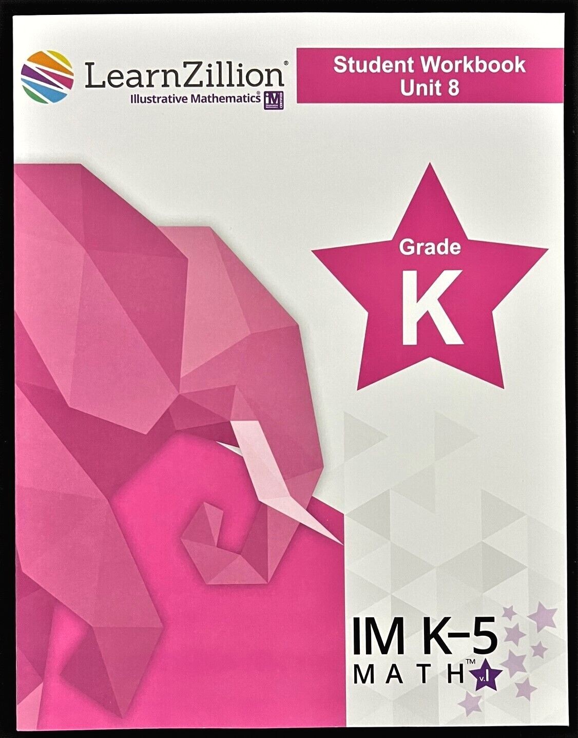 Kindergarten -LEARN ZILLION -STUDENT WORKBOOK (Unit 8) (2021, Illustrative Math)