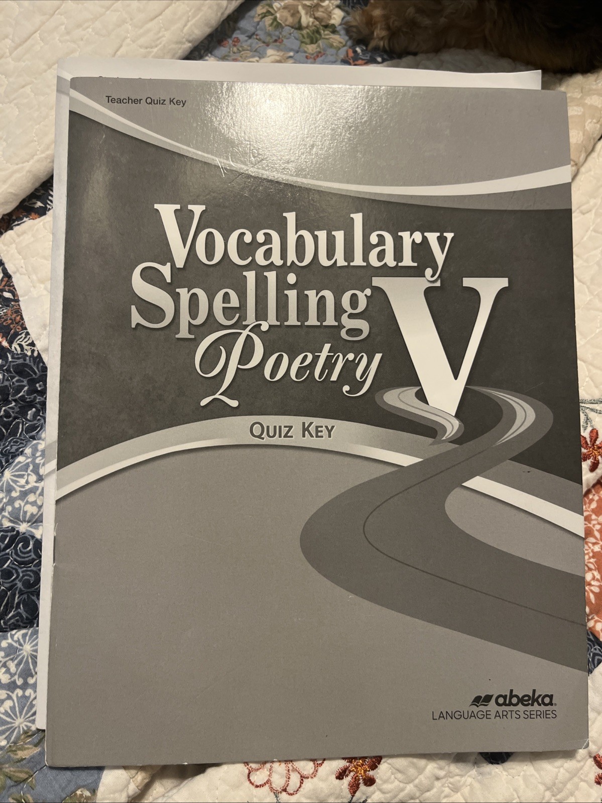 Abeka Vocabulary, Spelling, Poetry V Quiz Key Fifth Edition – 11th Grade