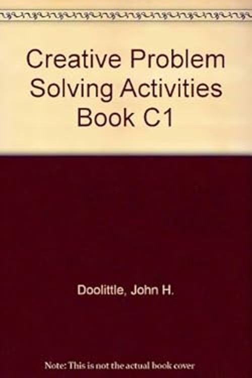 Creative Problem Solving Activities C1 Paperback John H. Doolittl