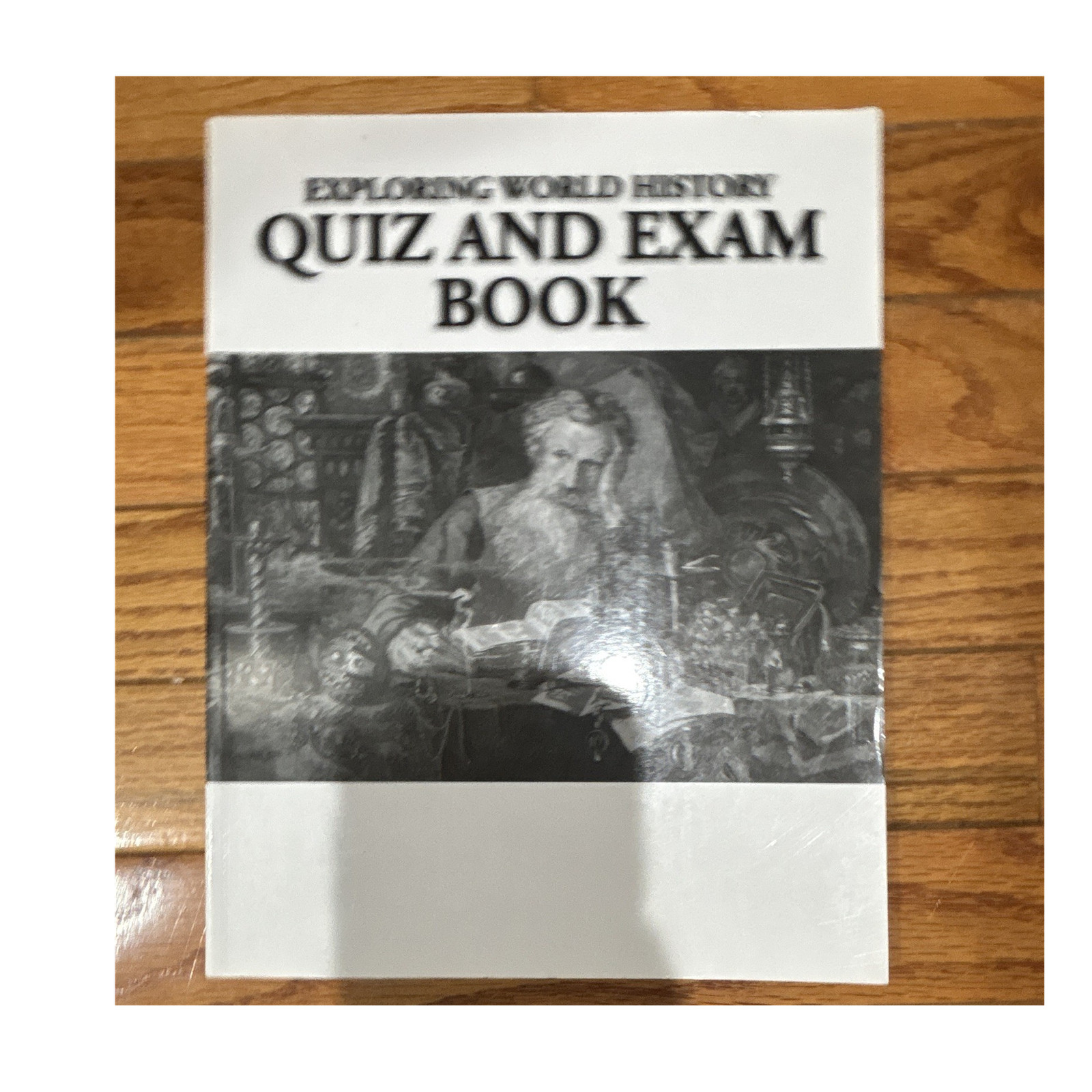 Notgrass Company Exploring World History Quiz and Exam Book Paperback English