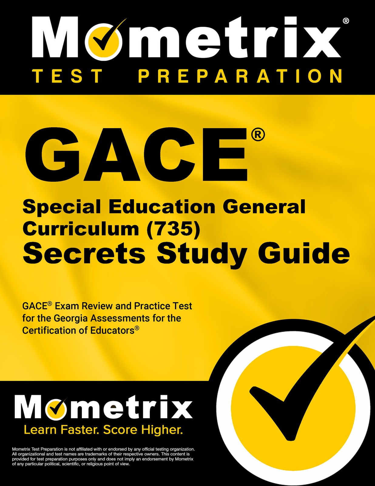 GACE Special Education General Curriculum (735) Secrets Study Guide