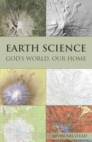 Earth Science: God’s World, Our Home – Hardcover, by John D. Mays – Very Good