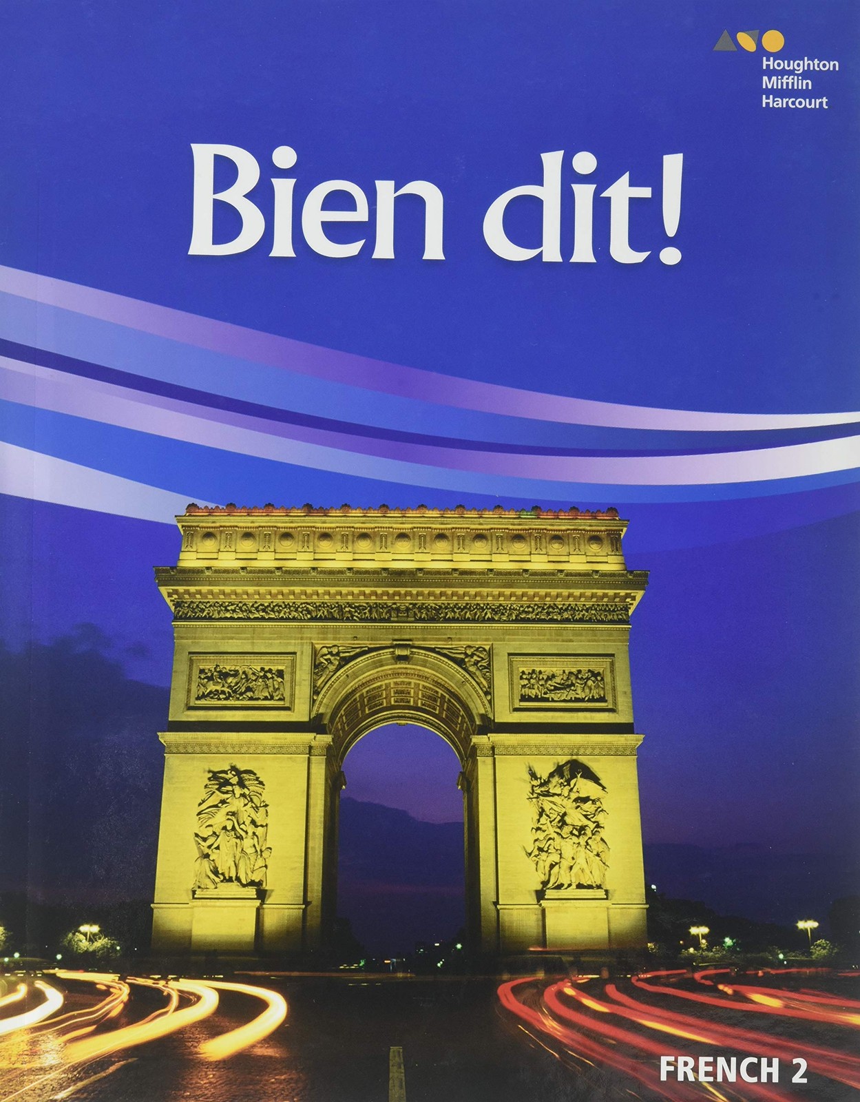 Student Edition Level 2 (Bien dit!) (French Edition) – Houghton Mifflin Harc…