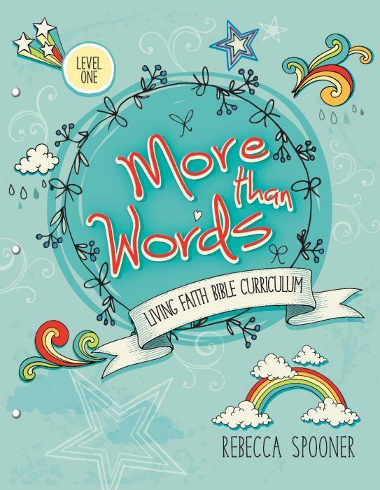 New Master Books MORE THAN WORDS Level 1 Living Faith Bible Curriculum Grade K-3