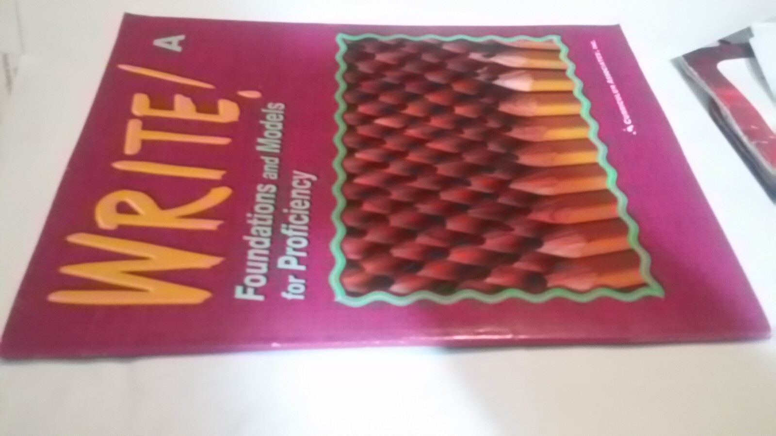 Write! foundations and models for proficiency book A