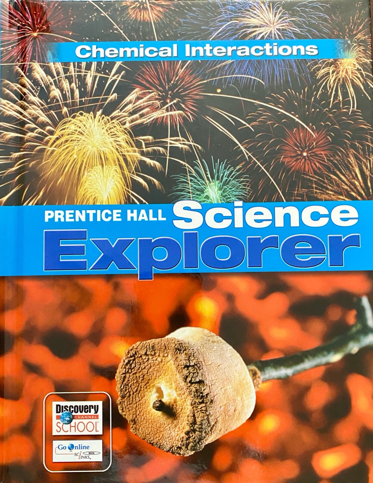 PRENTICE HALL SCIENCE EXPLORER: CHEMICAL INTERACTIONS 