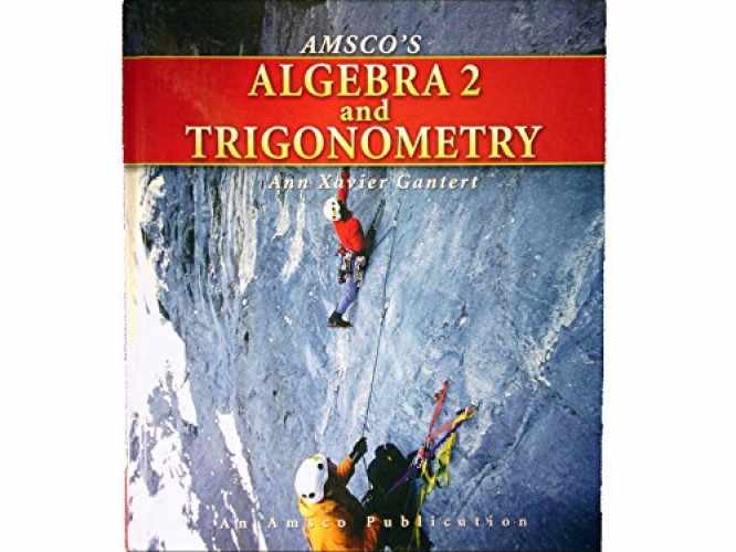Amsco’s Algebra 2 and Trigonometry – Hardcover, by Gantert – Acceptable