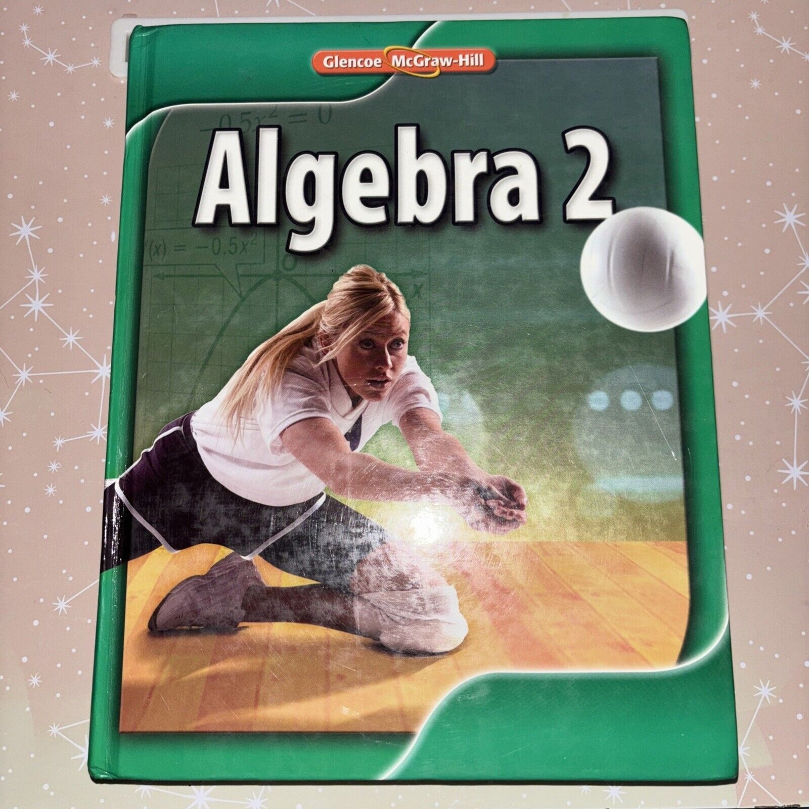 Merrill Algebra 2 Ser.: Algebra 2, Student Edition by McGraw-Hill-Glencoe Staff