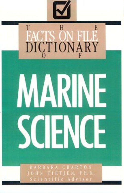 The Facts on File Dictionary of Marine Science Paperback Barbara