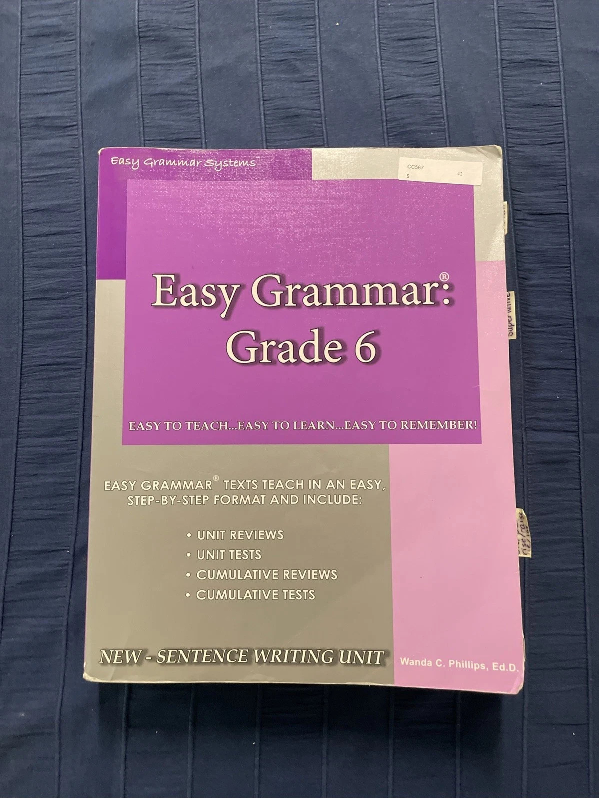 Easy Grammer: Grade 6 by Wanda C Phillips