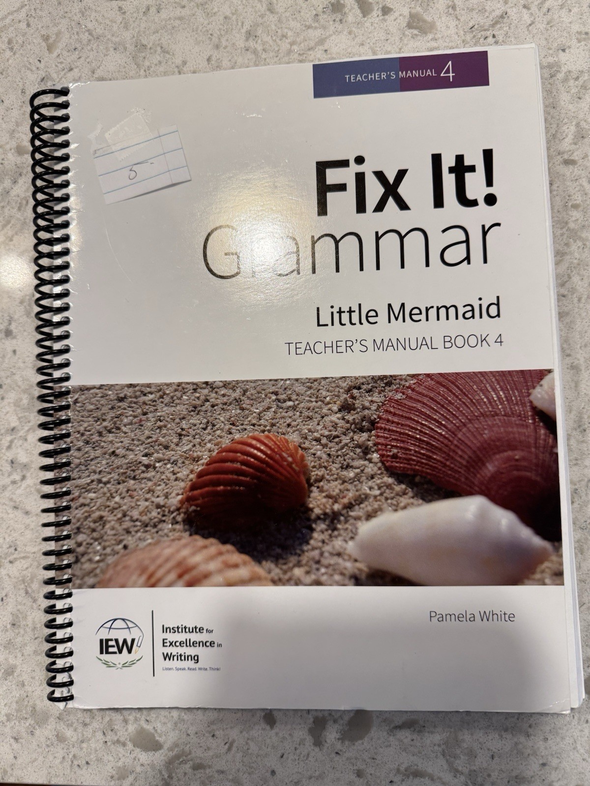 Fix It! Grammar: Little Mermaid Teacher’s Manual Book 4 ~ 3rd Edition ~ IEW