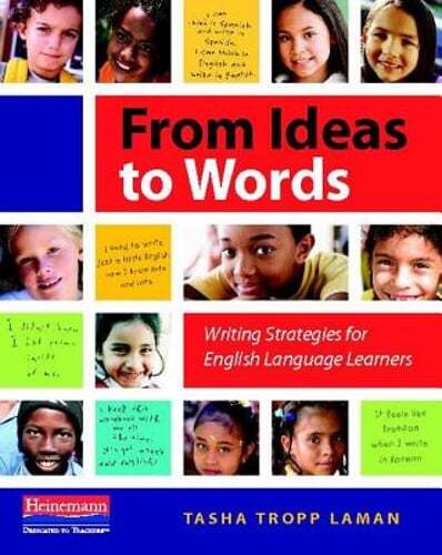 From Ideas to Words: Writing Strategies for English Language Learners: Used