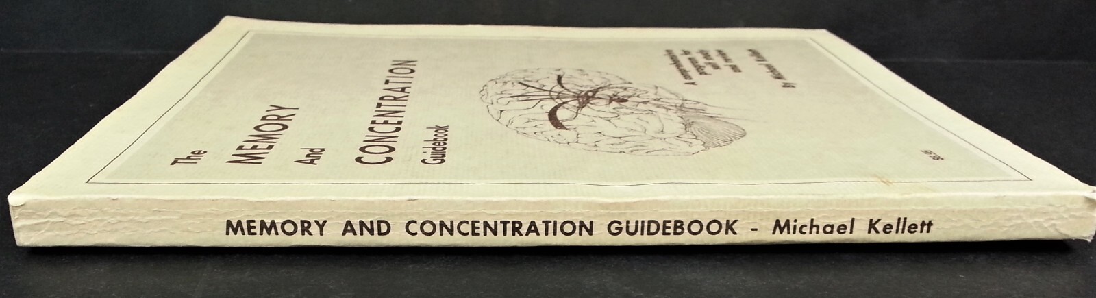 The Memory And Concentration Guidebook 1977 How To Remember All Kinds of Stuff
