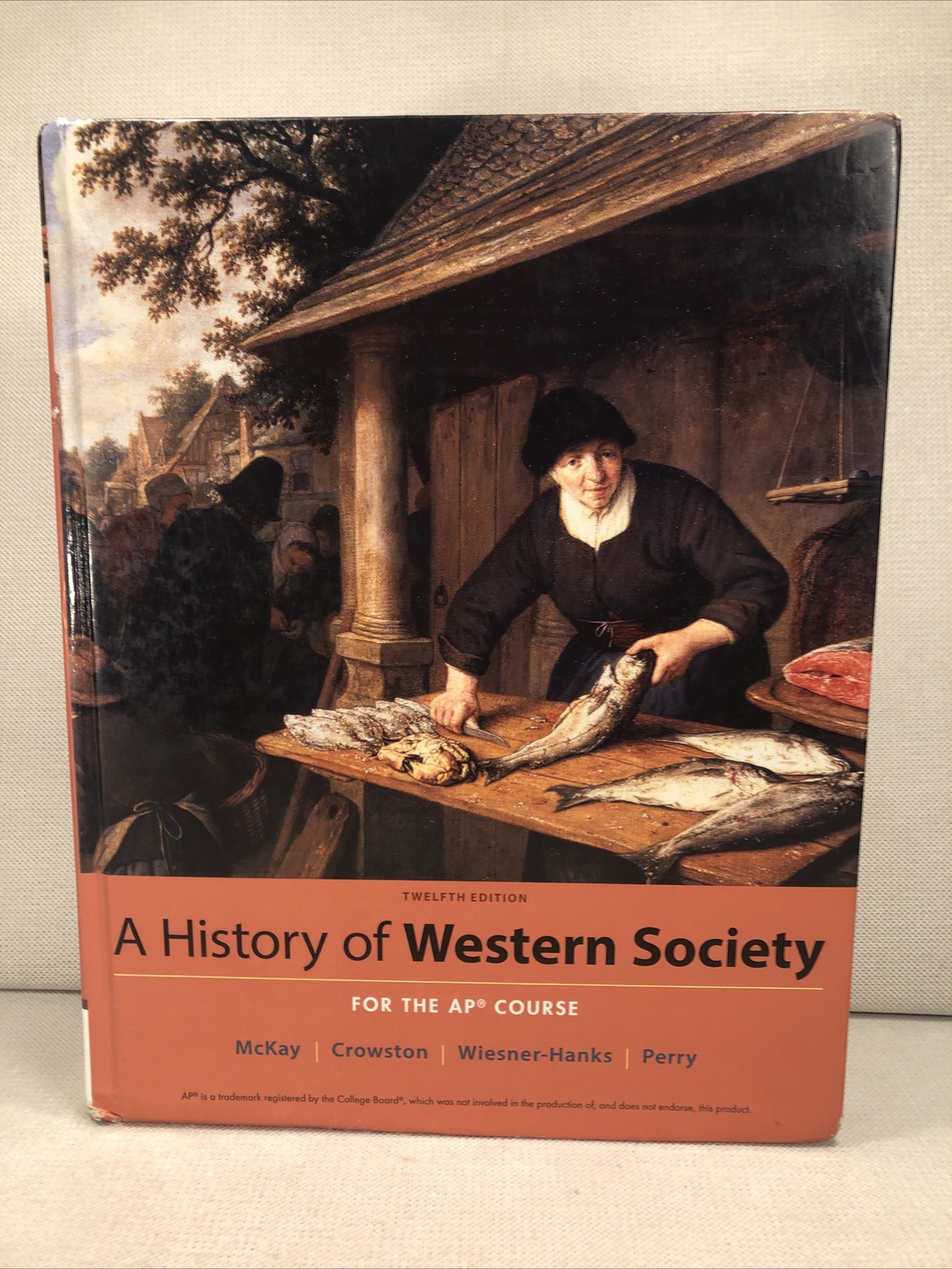 A History of Western Society Since 1300 for the AP Course Twelfth Edition