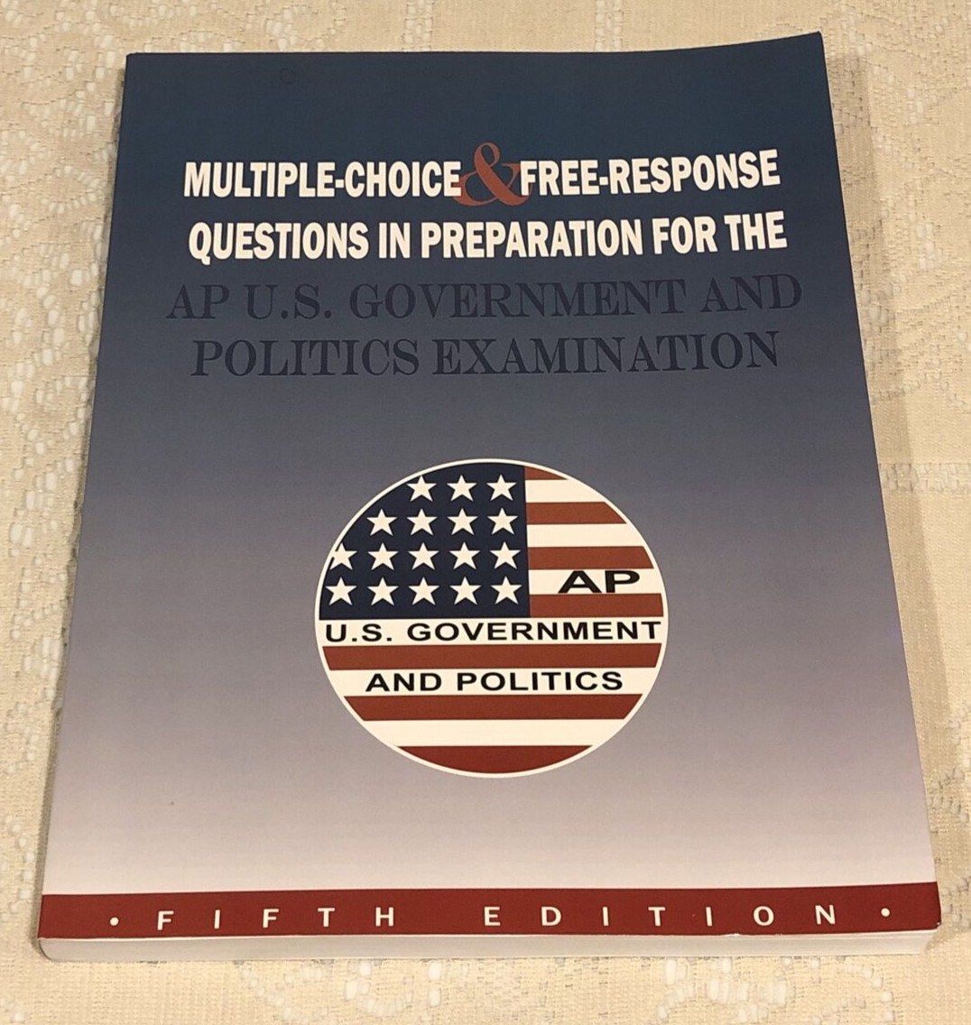AP U.S. GOVERNMENT AND POLITICS EXAMINATION – Fifth Edition, 2005 Paberback Book