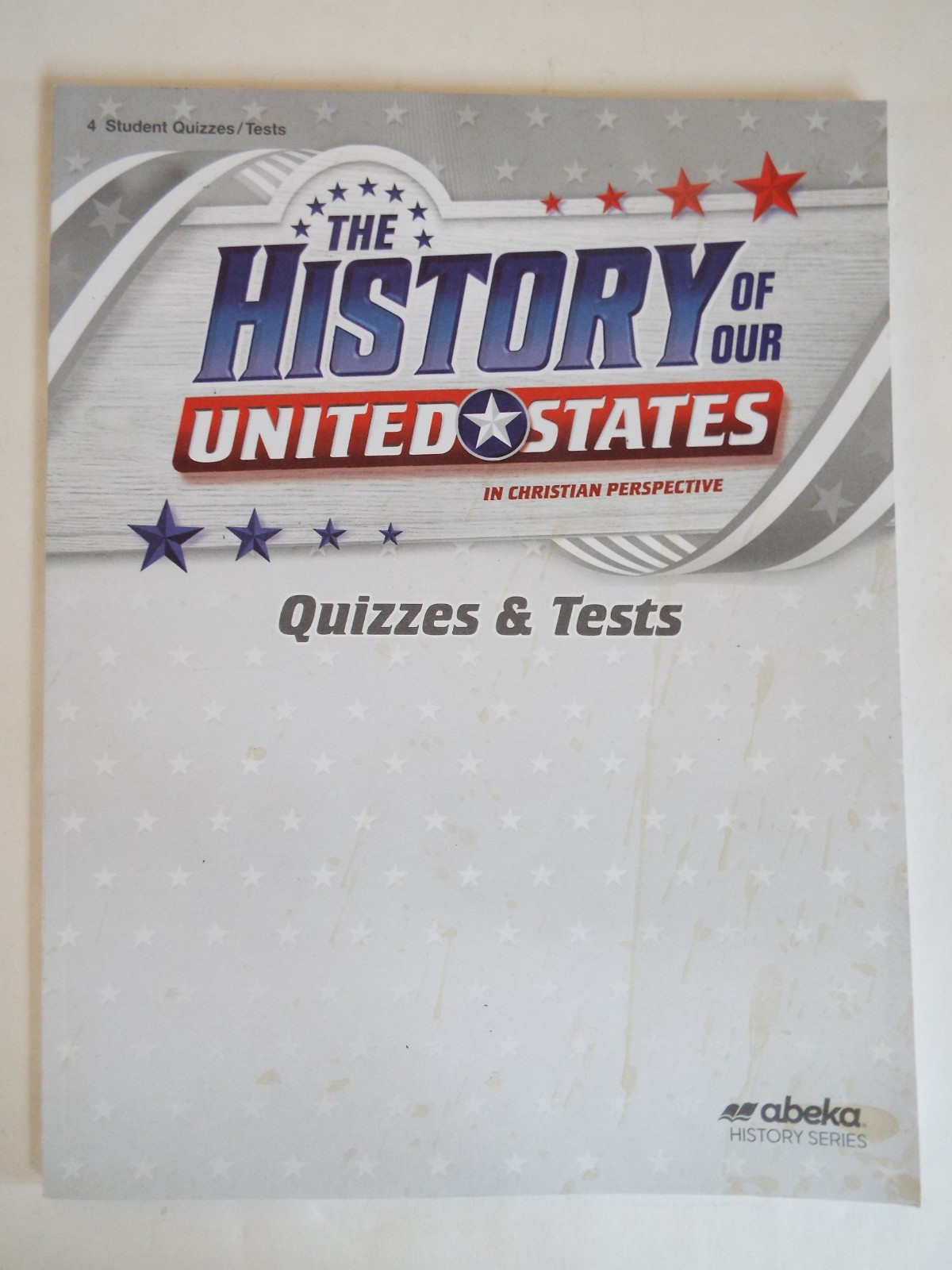 Abeka The History of Our United States Quizzes & Tests Booklet 2022