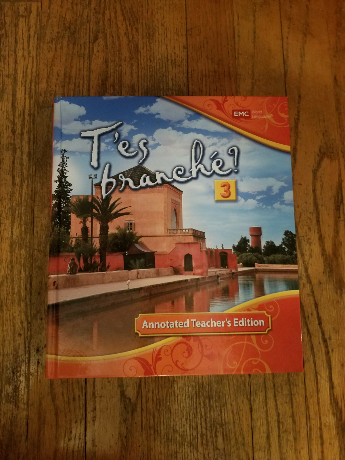 T’es branche? 3 AP French Language Teacher’s Edition EMC new 9780821960004