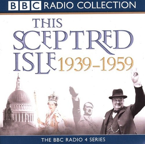 This Sceptred Isle: The Twentieth Century v.3: T… by Lee, Christopher CD-Audio