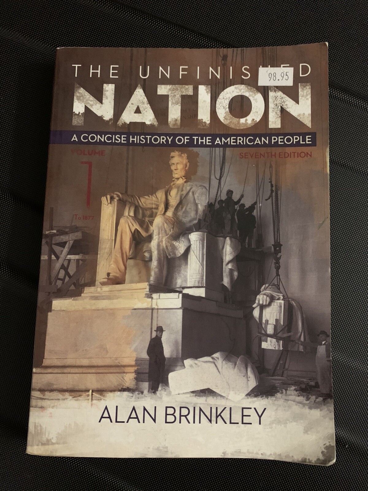 The Unfinished Nation 7th edition Alan Brinkley