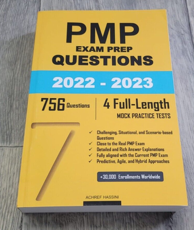 PMP EXAM PREP QUESTIONS 2022 – 2023 756Questions 4 Full-Length PMP