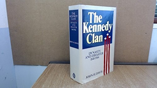 Kennedy Clan by Davis, John H. Hardback Book The Fast Free Shipping