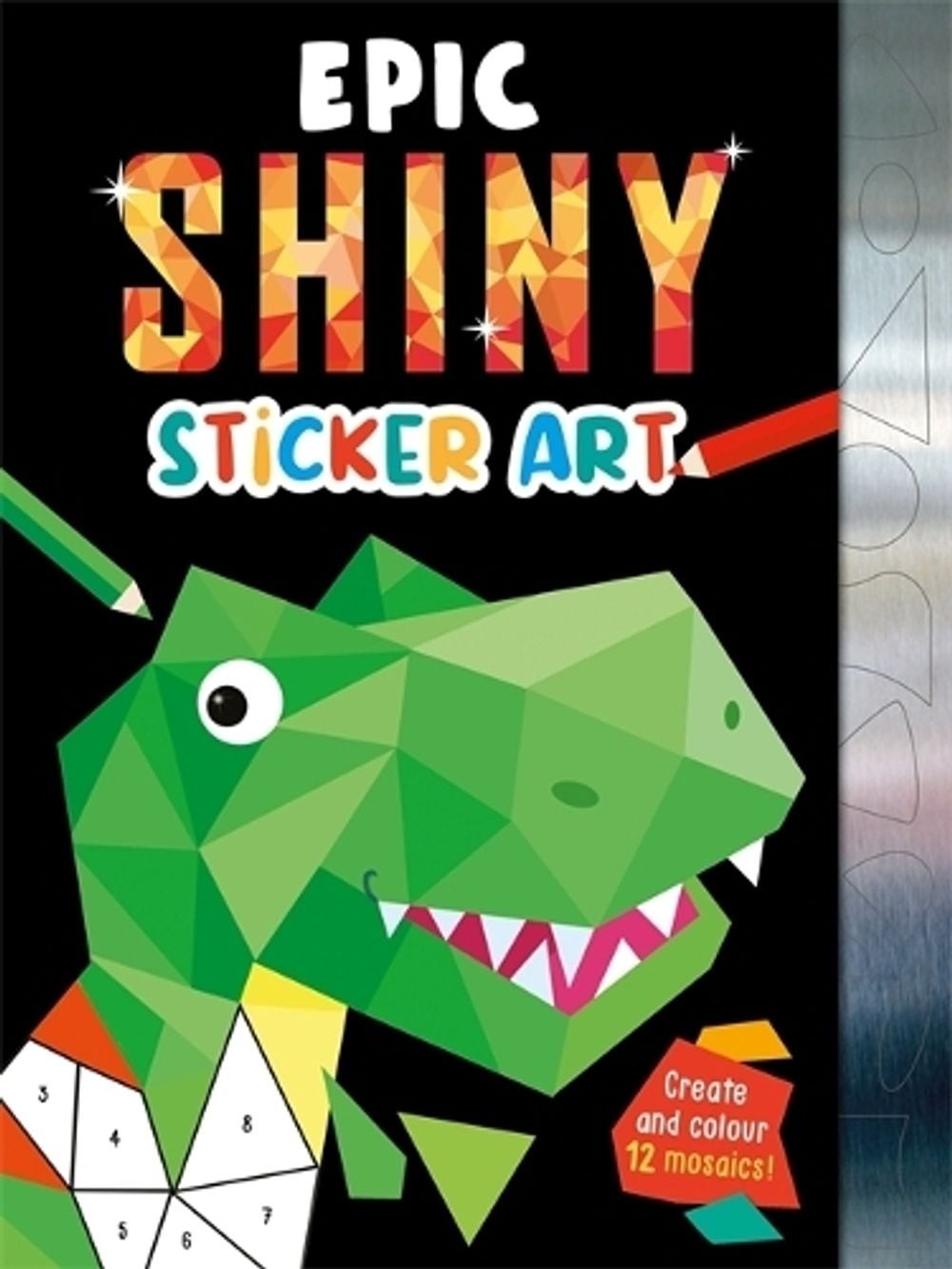 Epic Shiny Sticker Art by Igloo Books Ltd Paperback Book