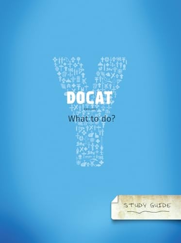 DOCAT Study Guide: The Social Teach…, YOUCAT Foundati