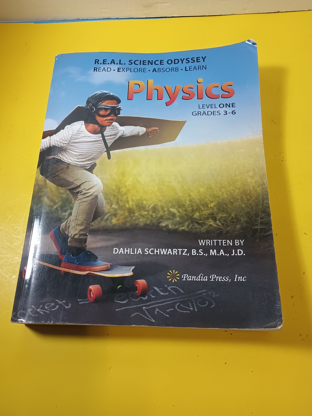 Pandia Press REAL Science Odyssey RSO Physics Lev-1 R.E.A.L. Grades 3-6, PB, VG