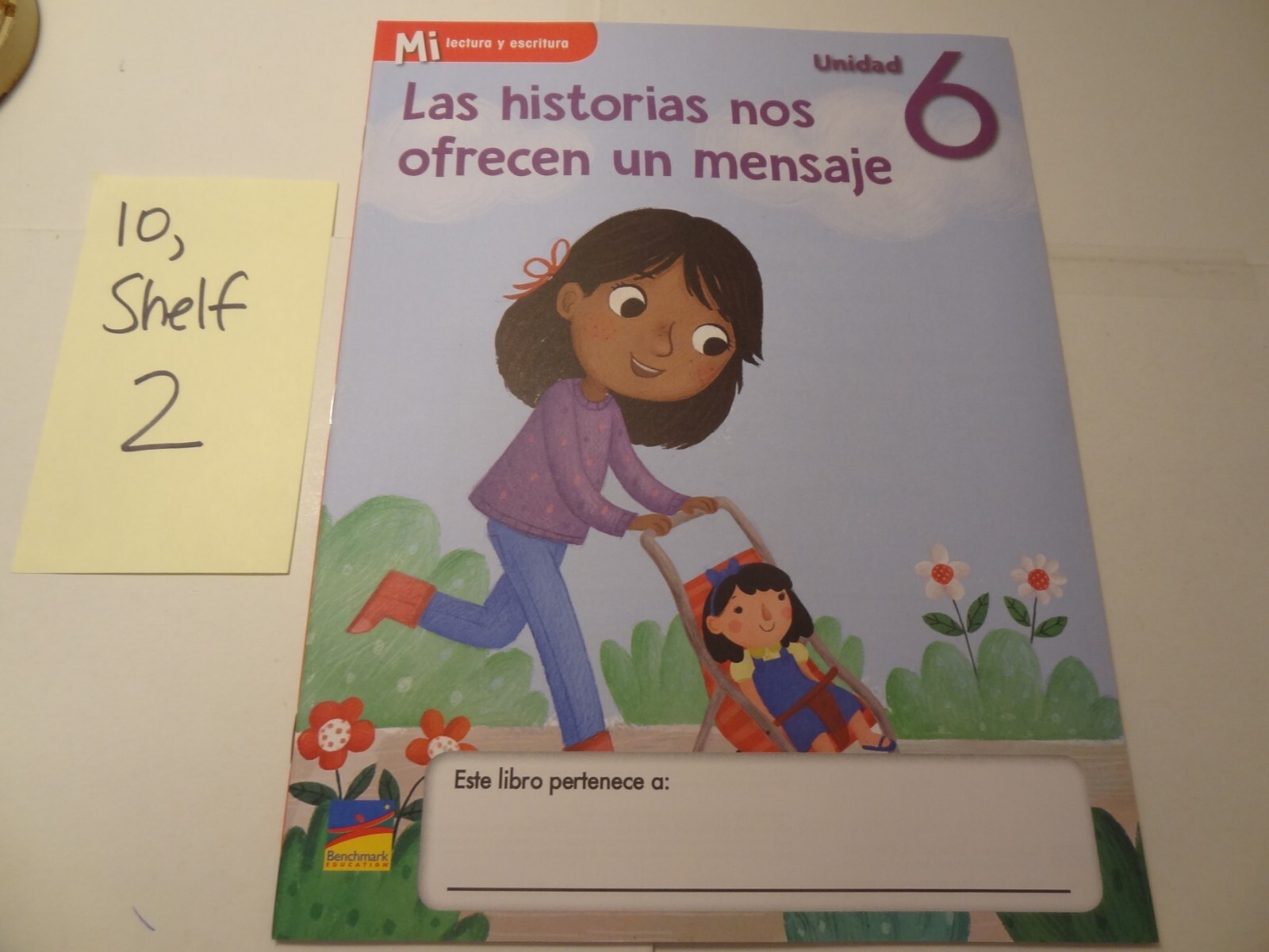 Benchmark Education Mi lectura y escritura Unidad 6 Las historias nos…