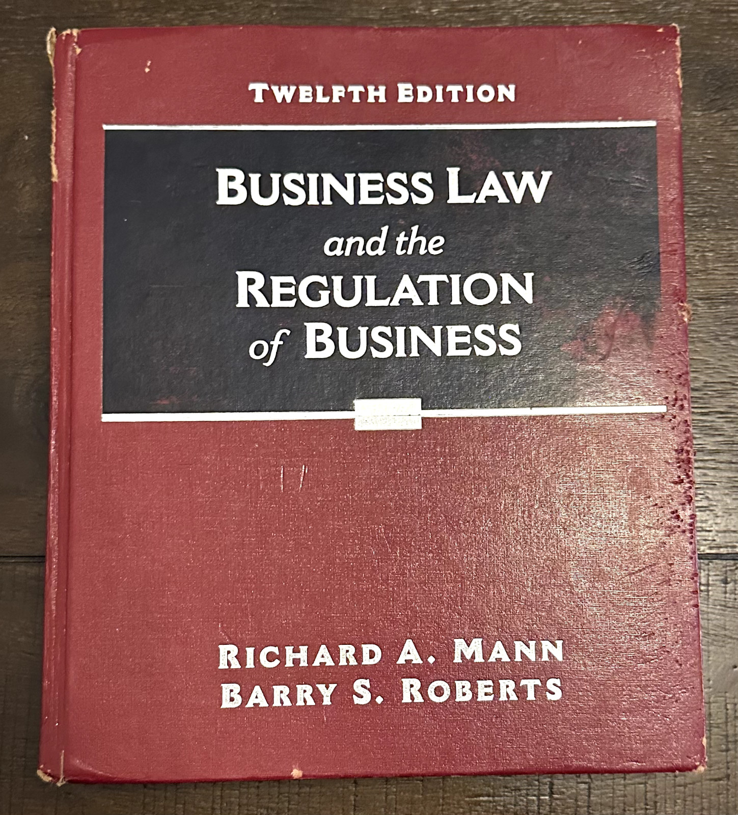 Business Law and the regulation of Business Twelfth Edition Hardcover Textbook