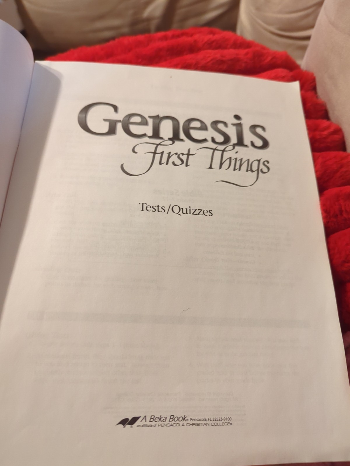ABeka Genesis First Things Teacher Quiz/Test Key Grades 11/12