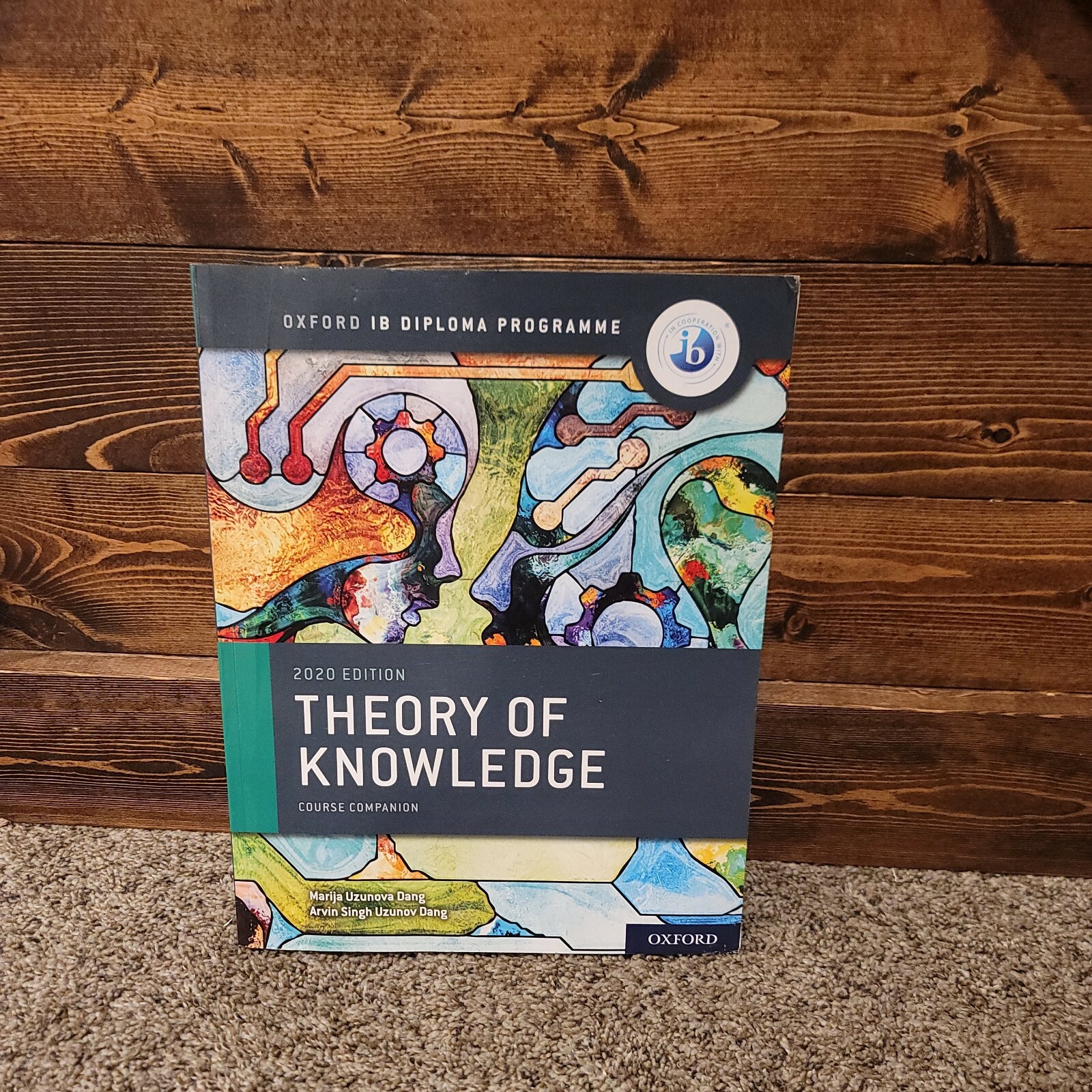 Oxford Ib Diploma Programme: Ib Theory of Knowledge Course Book by Marija Uzunov