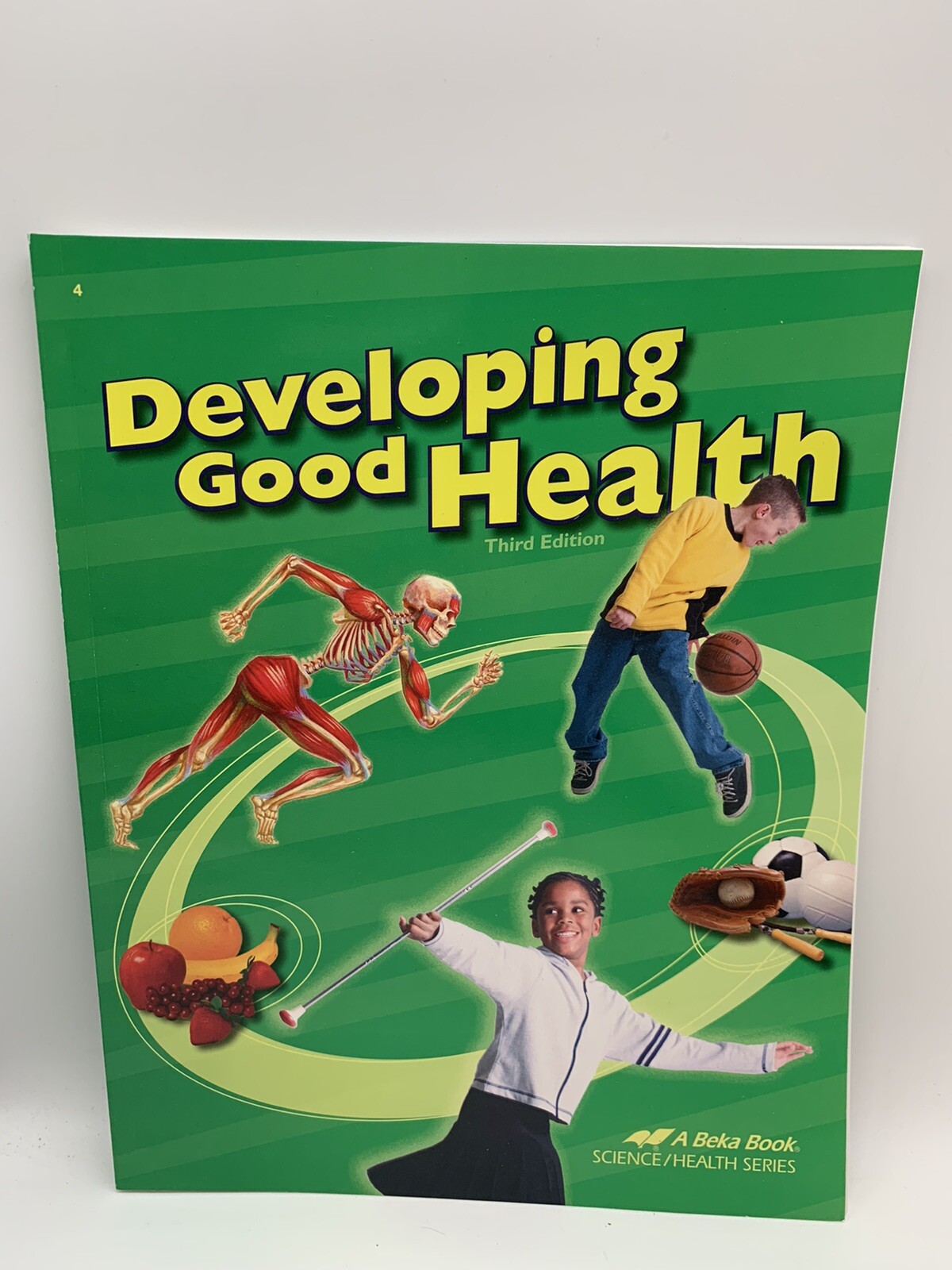 Abeka 4th Grade Developing Good Health Student Text (3rd edition) NEW