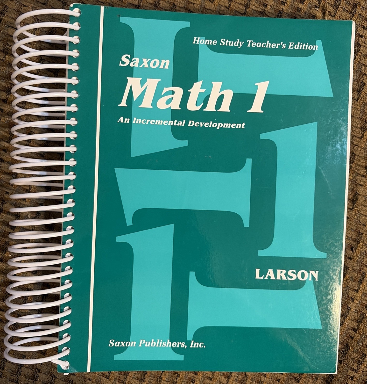 Saxon Math 1 Home Study Teacher’s Edition