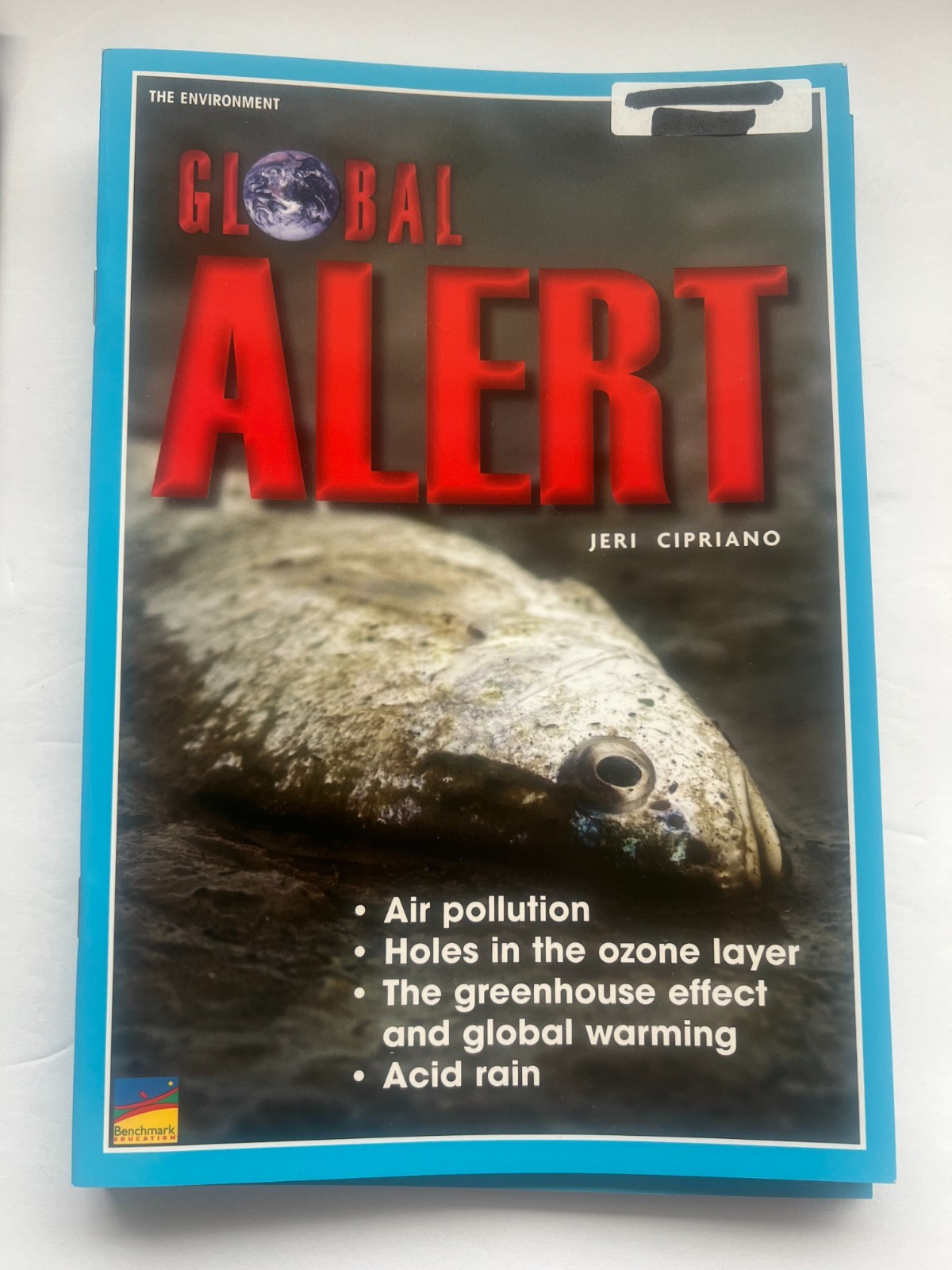 Global Alert by Jeri Cipriano – 5 Student Books + 1 Teacher Guide | Benchmark