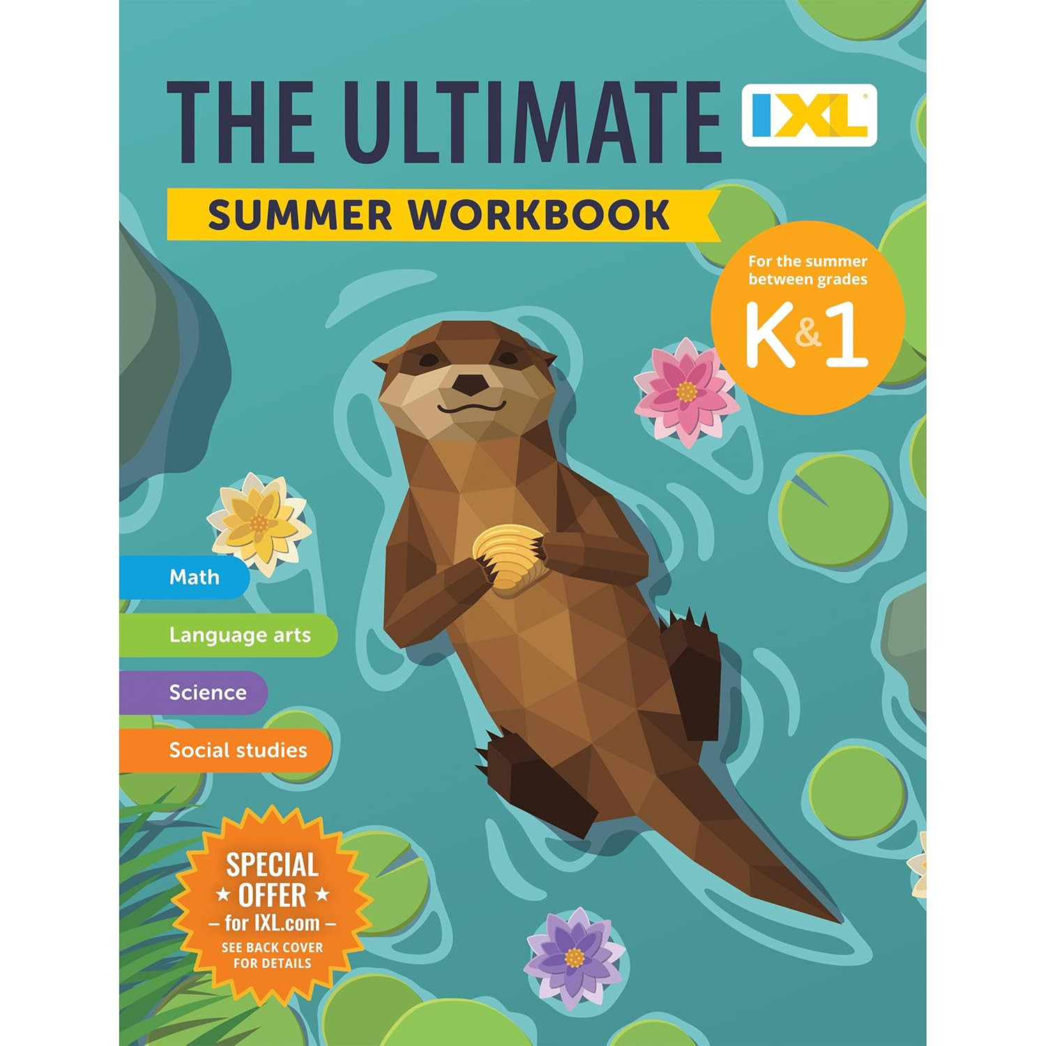 IXL Ultimate Summer Kindergarten to 1St Grade Workbook, Math, Reading Comprehens