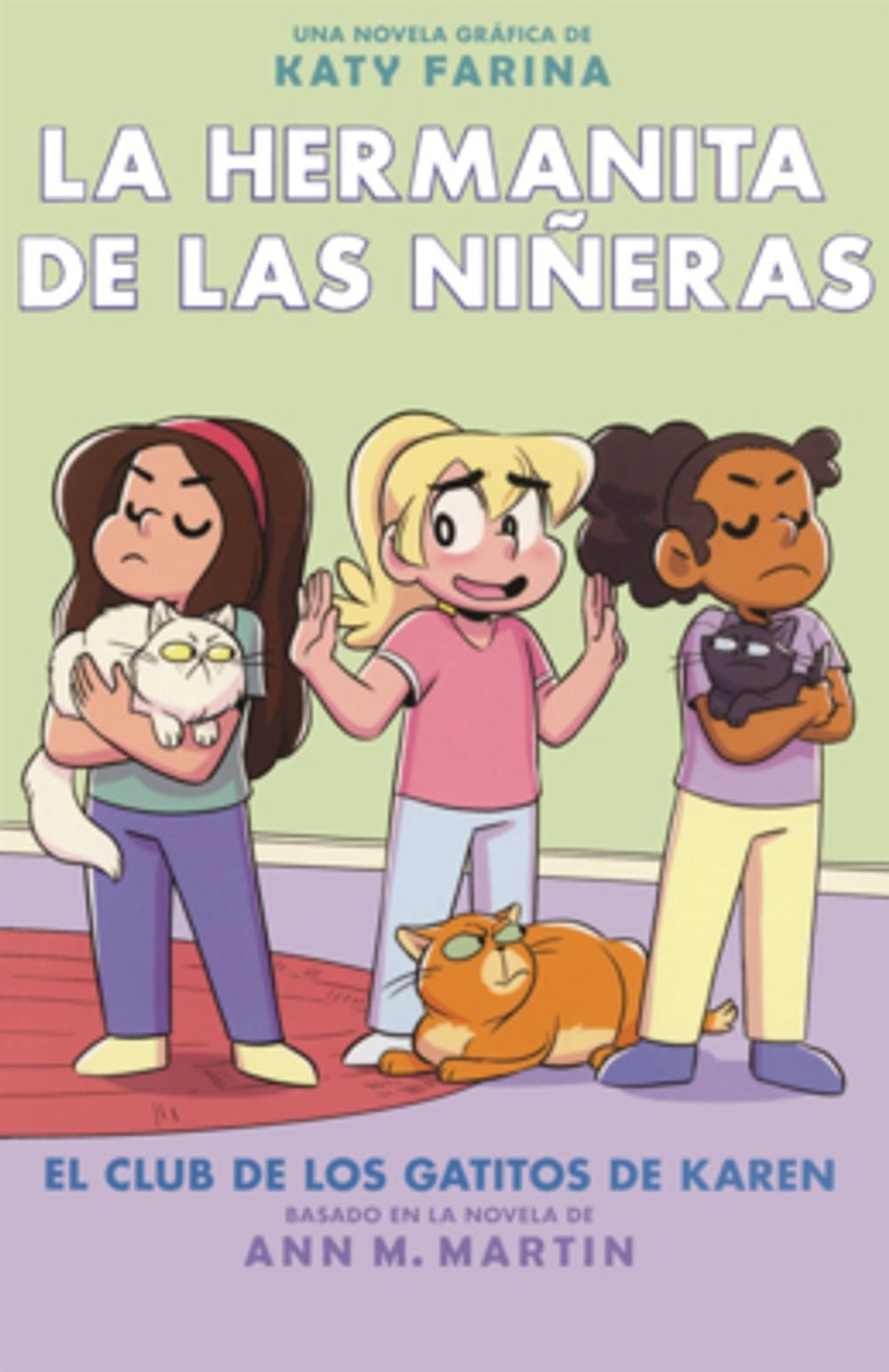 Club de Los Gatitos de Karen by Ann M. Martin (Spanish) Hardcover Book