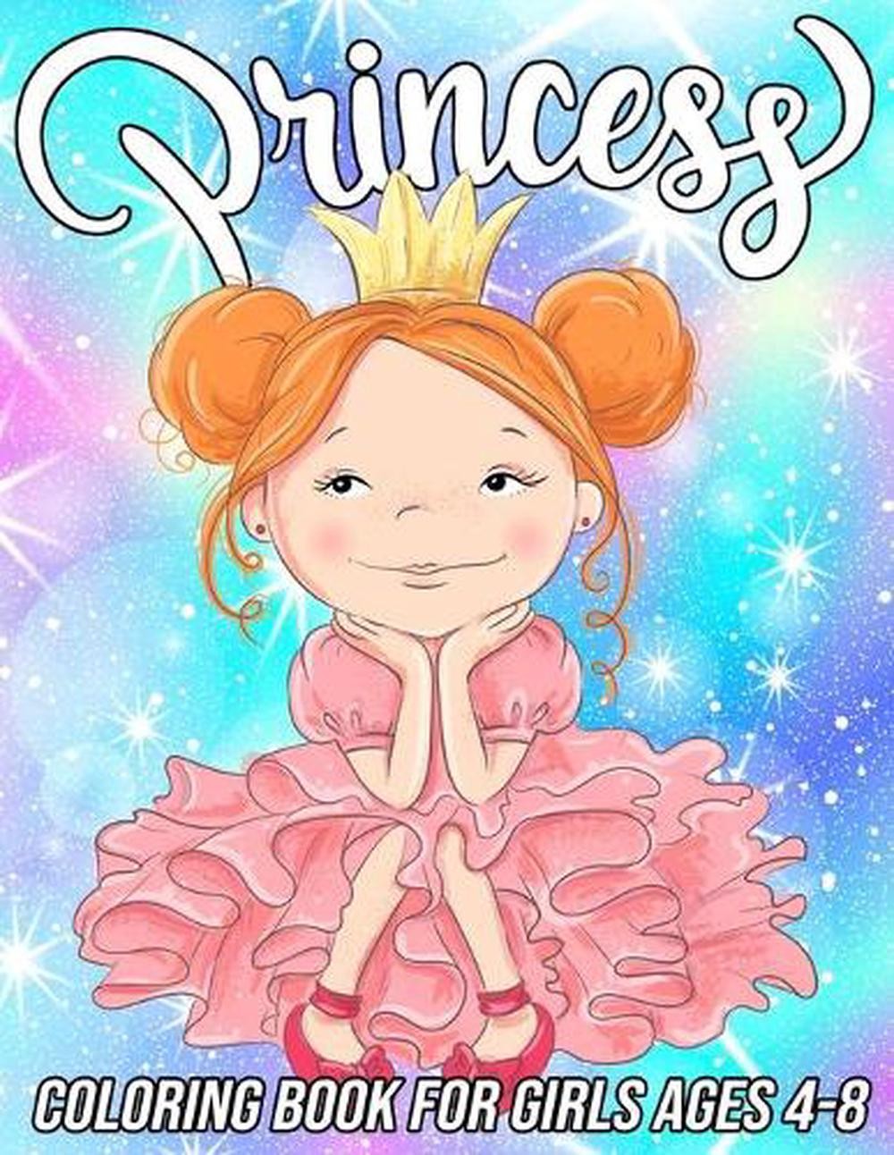 Princess Coloring Book for Girls Ages 4-8: Fun, Cute and Unique Coloring Pages f